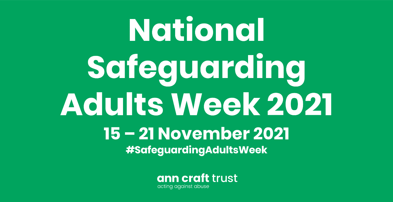 Safeguarding Adults Week  15-21 November 2021